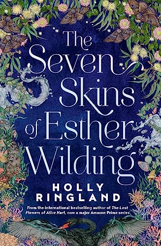 The Seven Skins of Esther Wilding