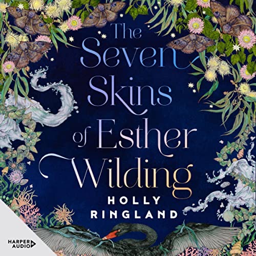 The Seven Skins of Esther Wilding
