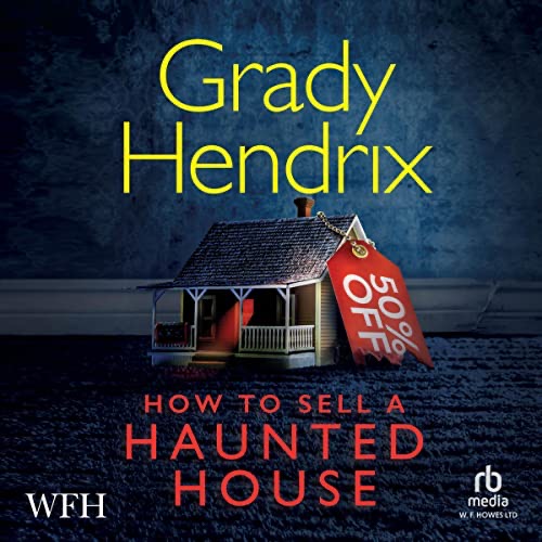 How to Sell a Haunted House