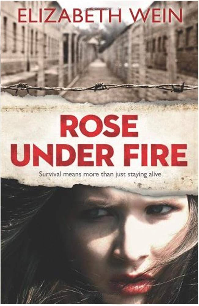 Rose Under Fire