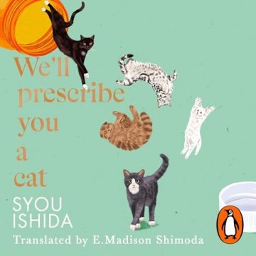 We’ll Prescribe You a Cat