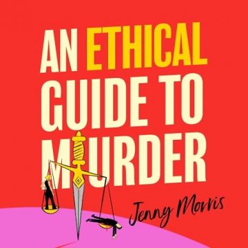An Ethical Guide to Murder