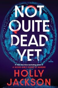 Not Quite Dead
