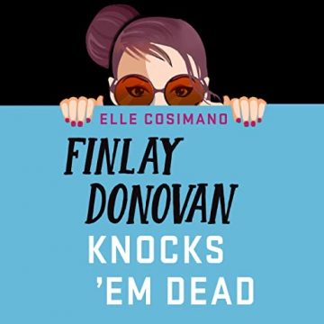 Finlay Donovan Knocks 'em Dead