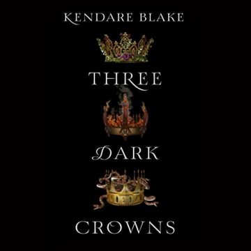 Three Dark Crowns