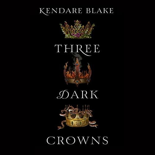 Three Dark Crowns
